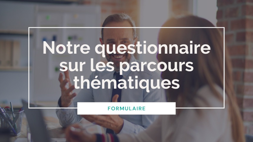 questionnaire fin parcours
